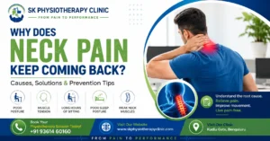 Why Does Neck Pain Keep Coming Back? Causes & Solutions